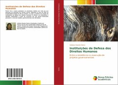 Instituições de Defesa dos Direitos Humanos - Dutra, Adriana Soares