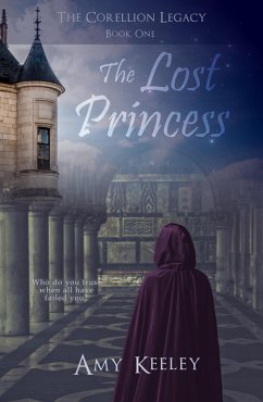 Cover The Lost Princess (The Corellion Legacy, #1) (eBook, ePUB)