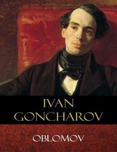 Oblomov (eBook, ePUB) - Goncharov, Ivan; J. Hogarth (Translator), C.