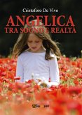 Angelica tra sogno e realtà (eBook, ePUB)