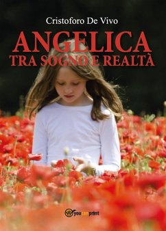 Angelica tra sogno e realtà (eBook, ePUB) - De Vivo, Cristoforo