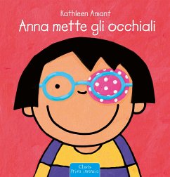 Anna mette gli occhiali (fixed-layout eBook, ePUB) - Amant, Kathleen