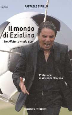 Il mondo di Eziolino (eBook, ePUB) - Cirillo, Raffaele