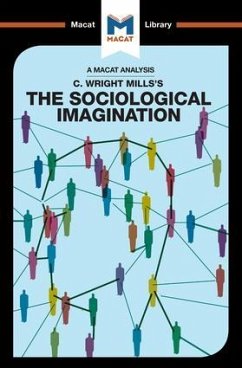 An Analysis of C. Wright Mills's The Sociological Imagination - Puga, Ismael; Easthope, Robert