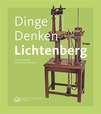 DingeDenkenLichtenberg - Fieseler, Christian; Hölscher, Steffen; Mangei, Johannes