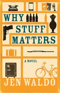 Why Stuff Matters - Waldo, Jen