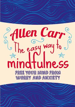 Cover The Easy Way to Mindfulness