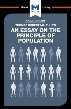 An Analysis of Thomas Robert Malthus's An Essay on the Principle of Population - Broten, Nick