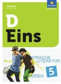 D Eins - Sprache, Literatur, Medien: Deutsch Gymnasium Bayern, m. 1 Buch / D Eins - Deutsch Gymnasium Bayern