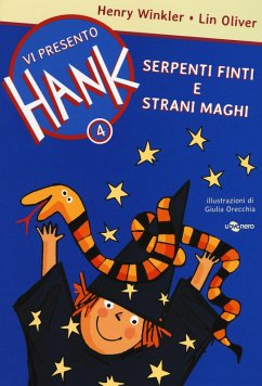Cover Oliver, L: Serpenti finti e strani maghi. Vi presento Hank