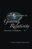 INTRODUCTION TO GENERAL RELATIVITY