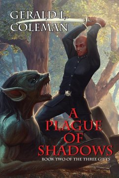 A Plague Of Shadows - Coleman, Gerald L.