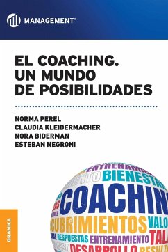 El Coaching: Un mundo de posibilidades
