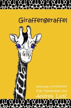 Giraffengeraffel - Lutz, Andrea