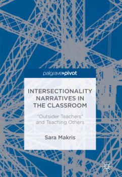 Intersectionality Narratives in the Classroom - Makris, Sara