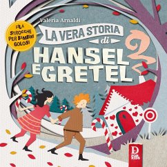 Cover La vera storia di Hansel e Gretel