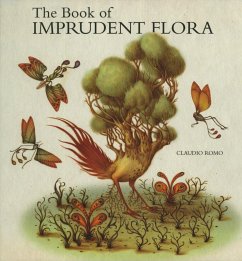 The Book of Imprudent Flora - Romo, Claudio