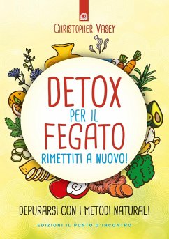 Cover Detox per il fegato. Ritrova salute e vitalità