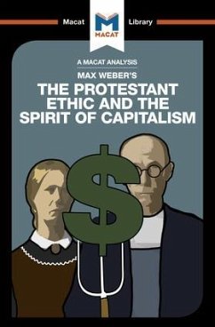 An Analysis of Max Weber's The Protestant Ethic and the Spirit of Capitalism - Guzman, Sebastian