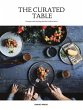 The Curated Table: Recipes and Styling... - Bild 1