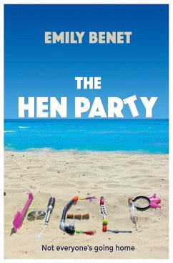 The Hen Party - Benet, Emily
