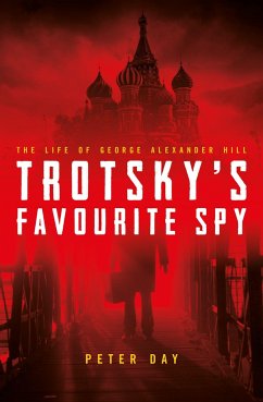Trotsky's Favourite Spy - Day Peter