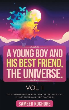 A Young Boy And His Best Friend, The Universe. Vol. II - Kochure, Sameer