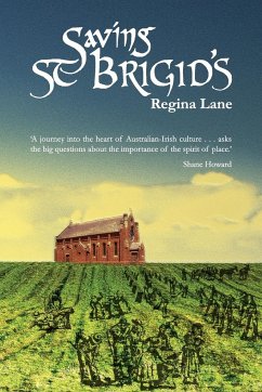 Saving St Brigid's - Lane, Regina Brigid