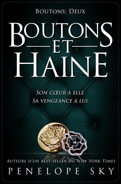 Boutons et haine (eBook, ePUB) - Sky, Penelope