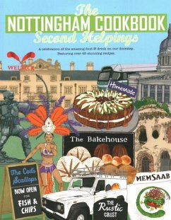 The Nottingham Cook Book: Second Helpings - Fisher, Katie