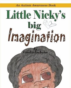 Little Nicky's Big Imagination - Eacholes, Frankie