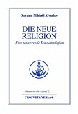 Die neue Religion - Teil 1 (eBook, ePUB)