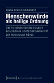 Menschenwürde als heilige Ordnung (eBook, PDF)