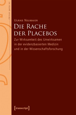 Die Rache der Placebos (eBook, PDF) - Neumaier, Ulrike