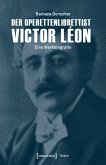 Der Operettenlibrettist Victor Léon (eBook, PDF)