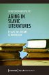 Aging in Slavic Literatures (eBook, PDF) - Bild 1