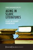 Aging in Slavic Literatures (eBook, PDF)