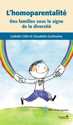 L'homoparentalite (eBook, ePUB) - Isabelle Cote, Cote