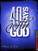 40 Days with God (eBook, ePUB) 40 Days with God (eBook, ePUB)