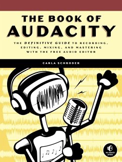 The Book of Audacity (eBook, ePUB) - Schroder, Carla