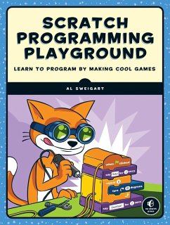Scratch Programming Playground (eBook, ePUB) - Sweigart, Al