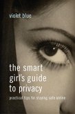The Smart Girl's Guide to Privacy (eBook, ePUB)
