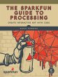 The SparkFun Guide to Processing... - Bild 1