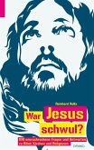 War Jesus schwul? (eBook, ePUB)