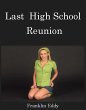 Last High School Reunion (eBook, ePUB) - Bild 1