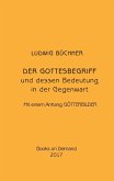Der Gottesbegriff und dessen Bedeutung in der Gegenwart (eBook, ePUB)