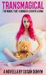 Transmagical: The Magic that Changed... - Bild 1