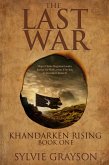 Khandarken Rising, The Last War: Book One (eBook, ePUB)