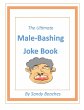 The Ultimate Male-Bashing Joke Book... - Bild 1