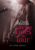 What Goes on Tour (The Texan Quartet, #1) (eBook, ePUB)